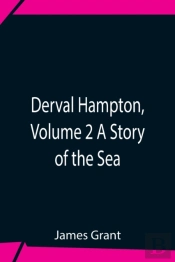 Derval Hampton, Volume 2 A Story Of The