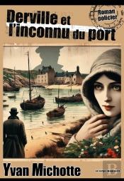 Derville Et L'Inconnu Du Port