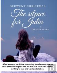 Derwent Christmas The Silence For Julia