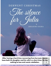 Derwent Christmas The Silence For Julia