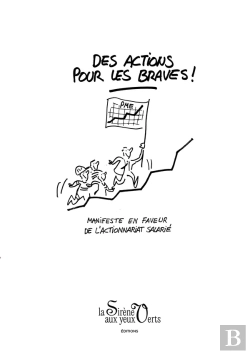 Bertrand.pt - Des Actions Pour Les Braves : Manifeste En Faveur De L'Actionnariat Salarié