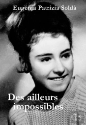 Des Ailleurs Impossibles
