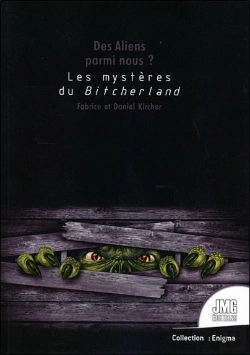 Bertrand.pt - Des Aliens Parmi Nous ? Les Mysteres De Bitcherland