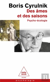 Des Âmes Et Des Saisons : Psycho-Écologie