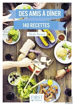 Bertrand.pt - Des Amis À Dîner ; 140 Recettes (2e Édition)