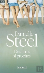 Des Amis Si Proches