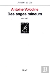 Des Anges Mineurs ; Narrats
