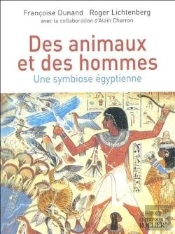 Des Animaux Et Des Hommes : Une Symbiose Égyptienne