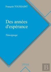Des Annees D'Esperance