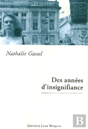 Des Années D'Insignifiance