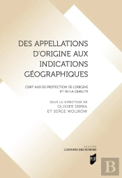 Des Appellations D'Origine Aux Indications Géographiques