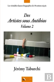 Des Artistes Sous Antibios Volume 2