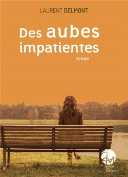Bertrand.pt - Des Aubes Impatientes