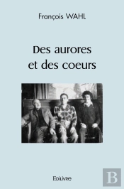 Des Aurores Et Des Coeurs