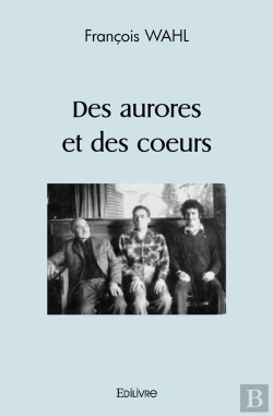 Bertrand.pt - Des Aurores Et Des Coeurs