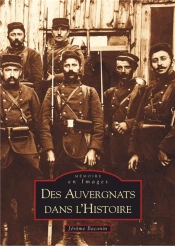 Des Auvergnats Dans L'Histoire