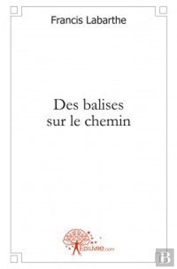 Bertrand.pt - Des Balises Sur Le Chemin