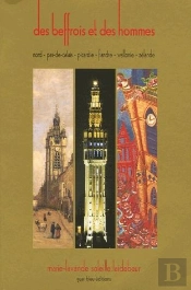 Des Beffrois Et Des Hommes