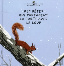 Bertrand.pt - Des Bêtes Qui Partagent La Forêt Avec Le Loup
