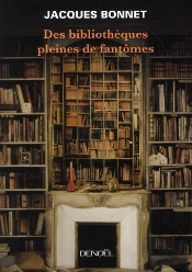 Des Bibliothèques Pleines De Fantômes