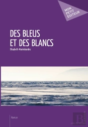 Des Bleus Et Des Blancs