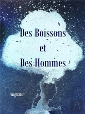 Des Boissons Et Des Hommes