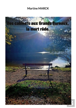 Bertrand.pt - Des Cabinets Aux Grands Bureaux, La Mort Rôde.