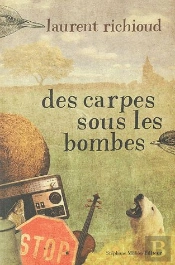 Des Carpes Sous Les Bombes
