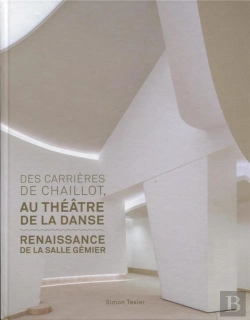 Bertrand.pt - Des Carrières De Chaillot Au Théâtre De La Danse