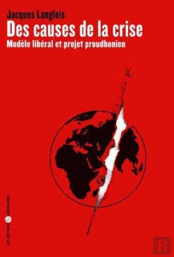 Bertrand.pt - Des Causes De La Crise ; Modèle Libéral Et Projet Pourdhonien