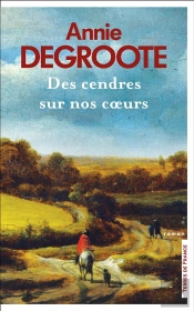 Des Cendres Sur Nos Coeurs