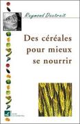 Des Cereales Pour Mieux Se Nourrir
