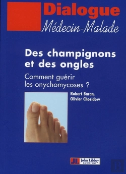 Bertrand.pt - Des Champignons Et Des Ongles ; Comment Guérir Les Onychomycoses