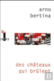Des Châteaux Qui Brûlent