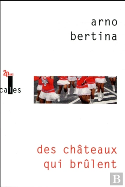 Bertrand.pt - Des Châteaux Qui Brûlent