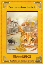 Des Chats Dans L'Asile ?