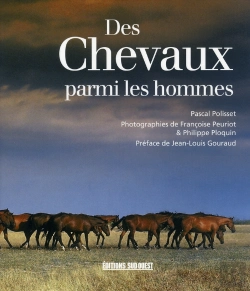 Bertrand.pt - Des Chevaux Parmi Les Hommes