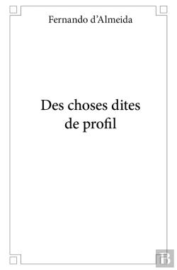 Bertrand.pt - Des Choses Dites De Profil