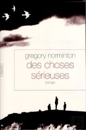 Des Choses Sérieuses