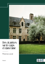 Des Cicatrices Sur Le Corps Et Dans L'Âme