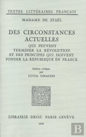 Des Circonstances Actuelles Qui Peuvent Terminer La Revolution Et Des Principes Qui Doivent Fonder L