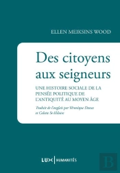 Des Citoyens Aux Seigneurs
