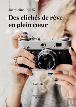 Bertrand.pt - Des Cliches De Reve En Plein Coeur
