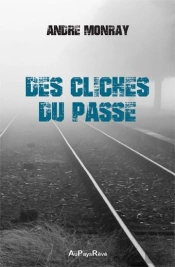 Des Cliches Du Passe