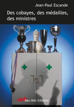 Bertrand.pt - Des Cobayes, Des Médailles, Des Ministres