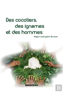 Bertrand.pt - Des Cocotiers, Des Ignames Et Des Hommes