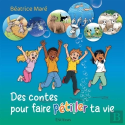 Bertrand.pt - Des Contes Pour Faire Pétiller Ta Vie