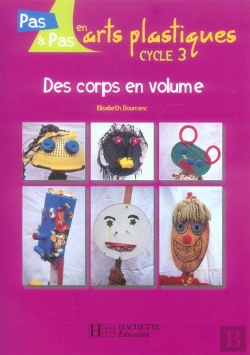 Bertrand.pt - Des Corps En Volume ; Cycle 3