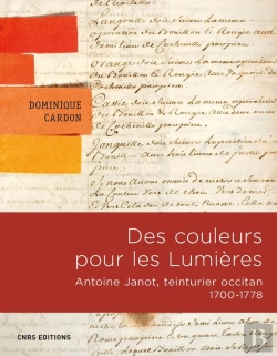 Bertrand.pt - Des Couleurs Pour Les Lumières ; Vie Et Oeuvres D'Antoine Janot (1700-1778)