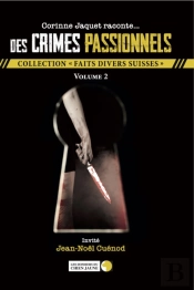 Des Crimes Passionnels - Volume 2